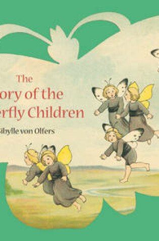 Cover of The Story of the Butterfly Children