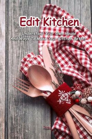 Cover of Edit Kitchen
