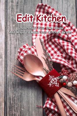 Book cover for Edit Kitchen