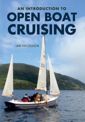 Book cover for An Introduction to Open Boat Cruising