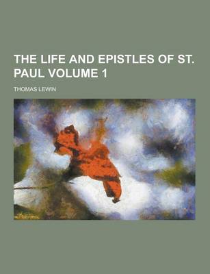 Book cover for The Life and Epistles of St. Paul Volume 1