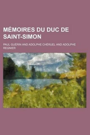 Cover of Memoires Du Duc de Saint-Simon (10)