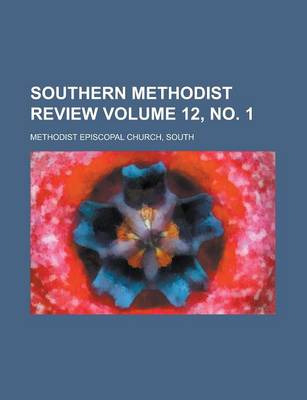 Book cover for Southern Methodist Review Volume 12, No. 1