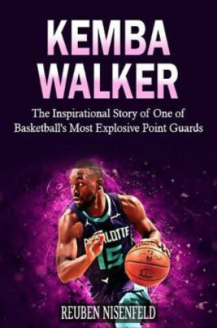 Cover of Kemba Walker