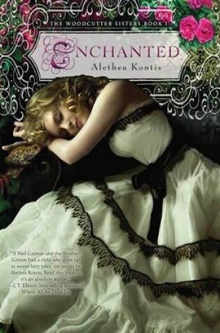 Cover of Enchanted: Woodcutter Sisters, Book 1