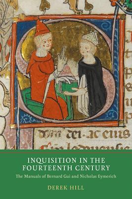 Book cover for Inquisition in the Fourteenth Century