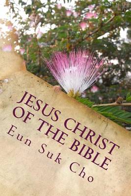 Book cover for Jesus Christ of the Bible