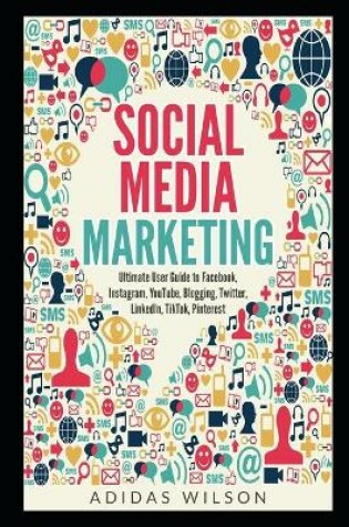 Cover of Social Media Marketing