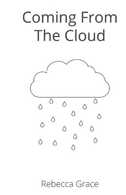 Book cover for Coming From The Cloud