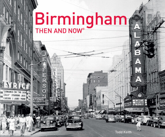 Cover of Birmingham Then and Now®