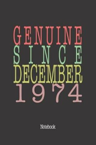 Cover of Genuine Since December 1974