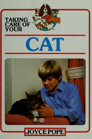 Cover of Taking Care of Your Cat