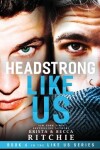 Book cover for Headstrong Like Us
