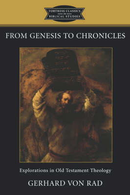 Book cover for From Genesis to Chronicles (fortress Classics in Biblical Studies)