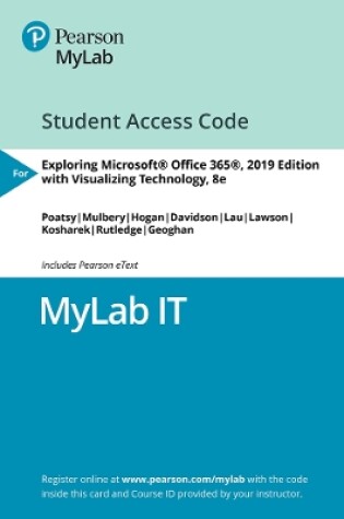 Cover of MyLab IT with Pearson eText --  Access Card -- for Exploring 2019 with Visualizing Technology 8e