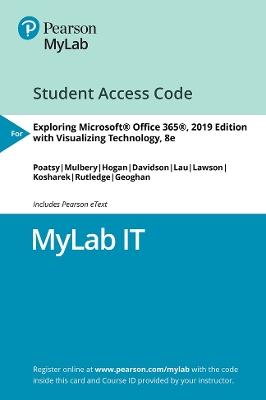 Book cover for MyLab IT with Pearson eText --  Access Card -- for Exploring 2019 with Visualizing Technology 8e