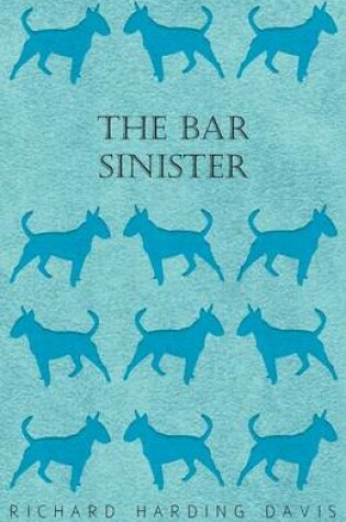 Cover of The Bar Sinister