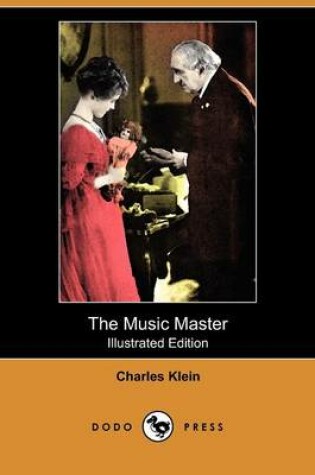 Cover of The Music Master(Dodo Press)