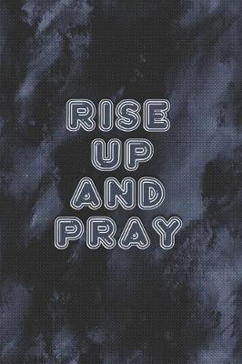 Book cover for Rise Up and Pray