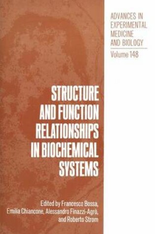 Cover of Structure and Function Relationships in Biochemical Systems