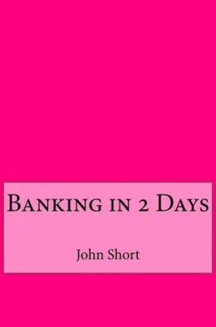 Cover of Banking in 2 Days