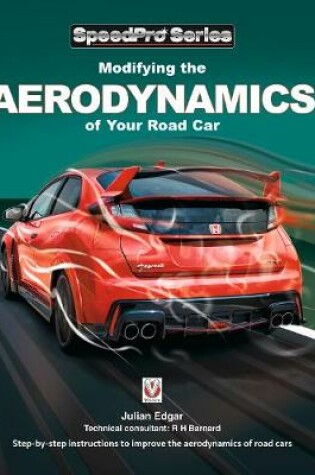 Cover of Modifying the Aerodynamics of Your Road Car