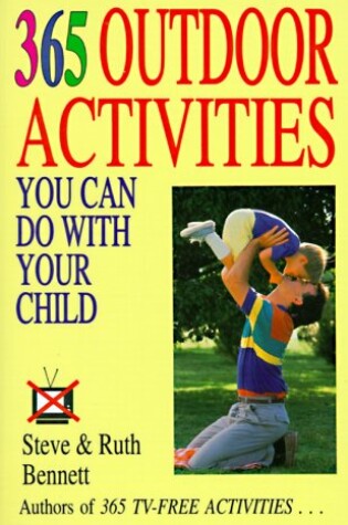 Cover of 365 Outdoor Activities You Can Do with Your Child