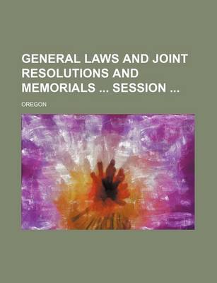 Book cover for General Laws and Joint Resolutions and Memorials Session