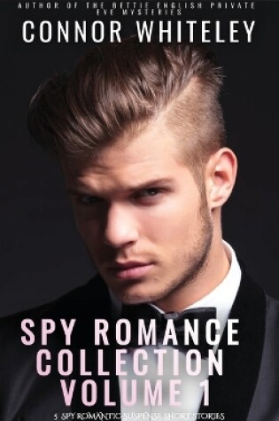 Cover of Spy Romance Collection Volume 1