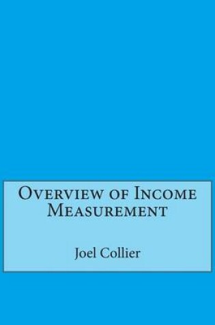 Cover of Overview of Income Measurement