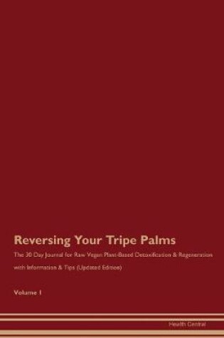 Cover of Reversing Your Tripe Palms