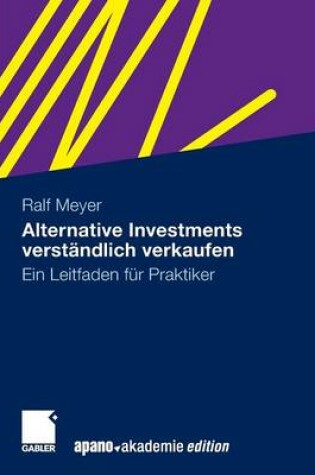 Cover of Alternative Investments verständlich verkaufen