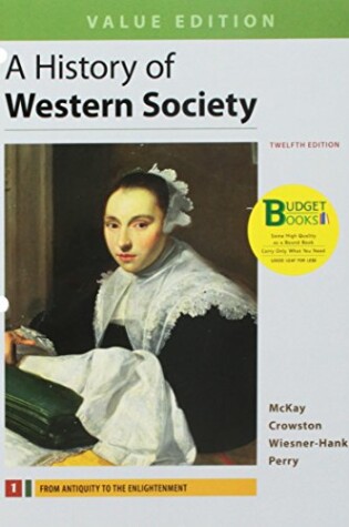 Cover of Loose-Leaf Version for a History of Western Society, Value Edition, Volume I & Launchpad (Six-Month Access)