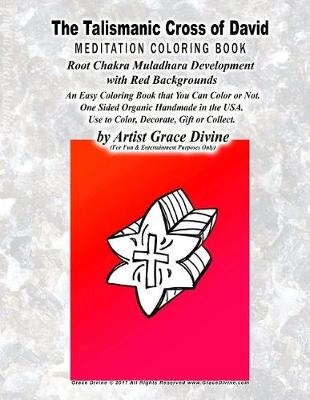 Book cover for The Talismanic Cross of David MEDITATION COLORING BOOK Root Chakra Muladhara Development with Red Backgrounds