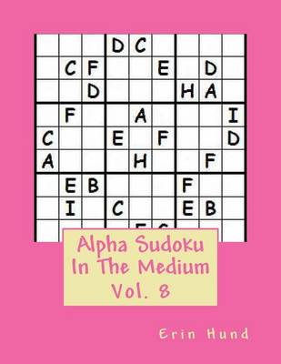 Cover of Alpha Sudoku In The Medium Vol. 8