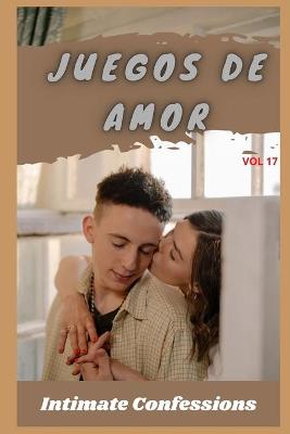 Book cover for Juegos de amor (vol 17)