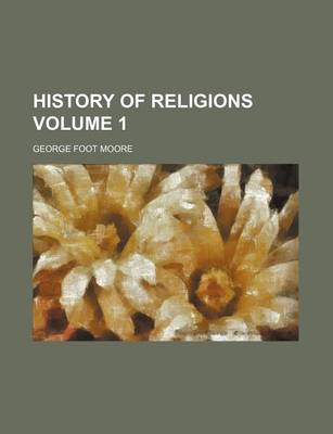 Book cover for History of Religions Volume 1