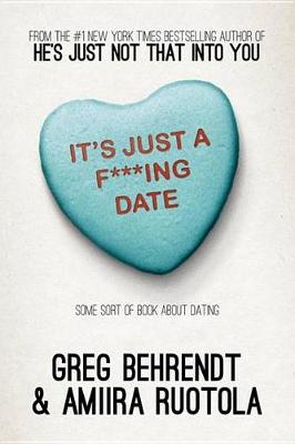 Book cover for It's Just a F***ing Date