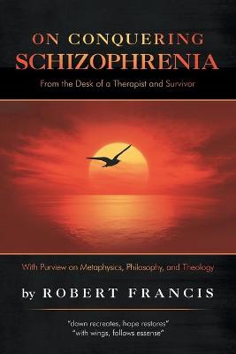 Book cover for On Conquering Schizophrenia