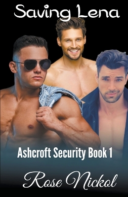 Book cover for Ashcroft Security Saving Lena