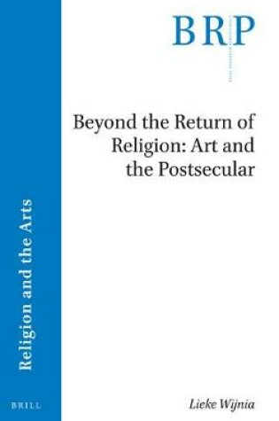 Cover of Beyond the Return of Religion: Art and the Postsecular