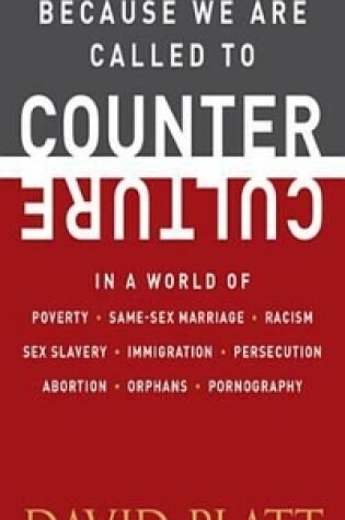 Cover of Because We Are Called to Counter Culture