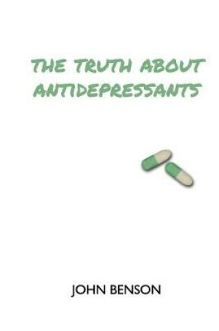 Cover of The Truth about Antidepressants