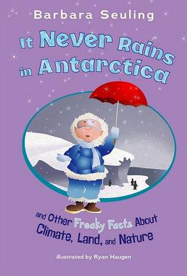Book cover for It Never Rains in Antarctica