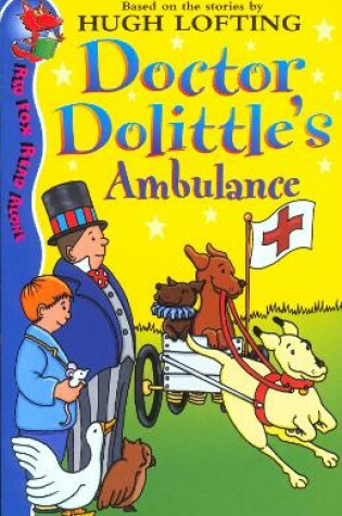 Cover of Dr Dolittle's Ambulance