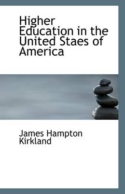 Book cover for Higher Education in the United Staes of America