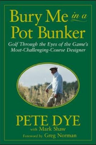 Cover of Bury Me in a Pot Bunker