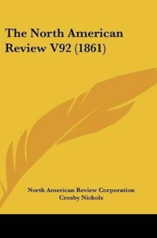 Cover of The North American Review V92 (1861)