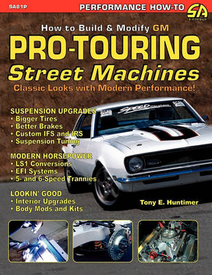 Book cover for How to Build GM Pro-Touring Street Machines