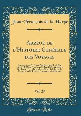 Book cover for Abrege de l'Histoire Generale Des Voyages, Vol. 29